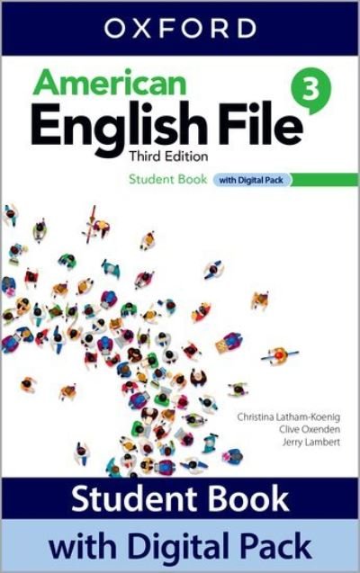 Cover for Oxford University Press · American English File: Level 3: Student Book with Digital Pack (Book) (2022)