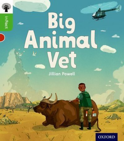 Cover for Jillian Powell · Oxford Reading Tree inFact: Oxford Level 2: Big Animal Vet - Oxford Reading Tree inFact (Taschenbuch) (2016)