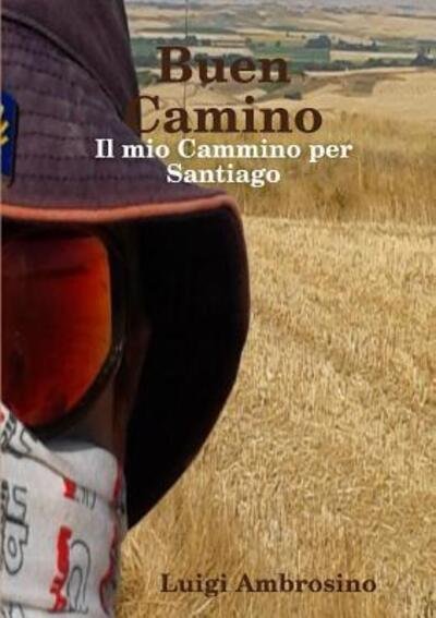Cover for Luigi Ambrosino · Buen Camino (Pocketbok) (2017)