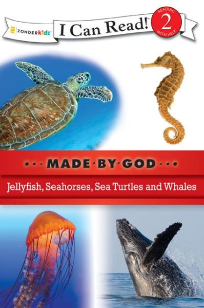 Cover for Zondervan Publishing · Sea Creatures: Level 2 - I Can Read! / Made By God (Pocketbok) (2011)