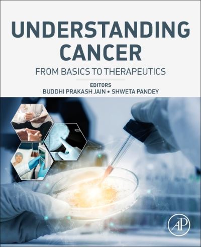 Cover for Understanding Cancer: From Basics to Therapeutics (Paperback Book) (2022)