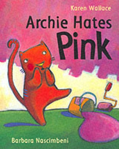 Cover for Zzz · Archie Hates Pink (pb) (N/A) (2001)