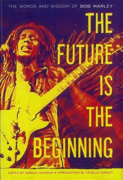Cover for Bob Marley · The Future is the Beginning (Hardcover bog) (1992)