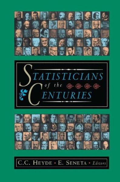 Cover for C C Heyde · Statisticians of the Centuries (Paperback Book) [2001 edition] (2001)