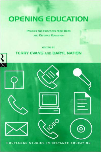 Cover for Terry Evans · Opening Education: Policies and Practices from Open and Distance Education - Routledge Studies in Distance Education (Pocketbok) (1996)