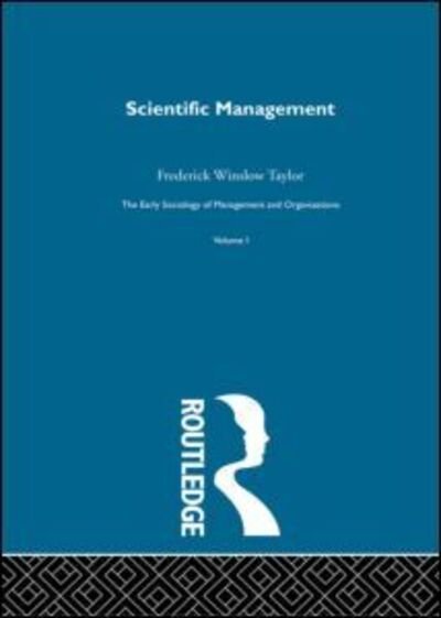 Cover for Frederick Winslow Taylor · Scientific Management (Hardcover Book) (2003)
