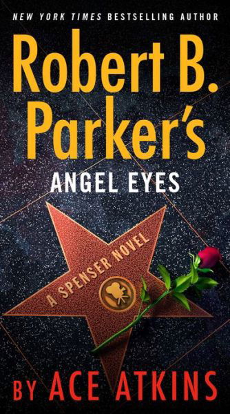 Cover for Ace Atkins · Robert B. Parker's Angel Eyes - Spenser (Paperback Book) (2020)