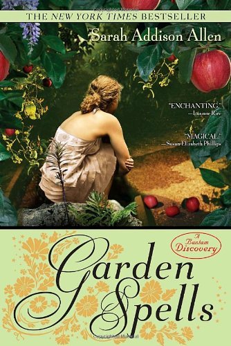 Cover for Sarah Addison Allen · Garden Spells (Bantam Discovery) (Paperback Book) [Reprint edition] (2008)