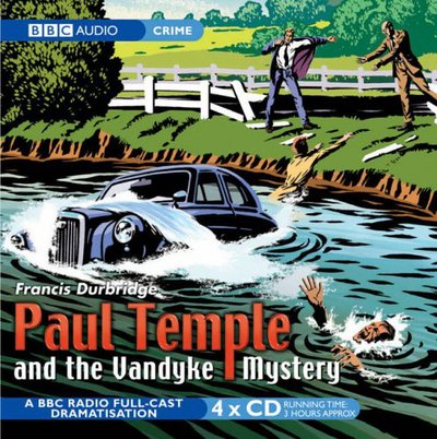 Cover for Francis Durbridge · Paul Temple And The Vandyke Affair (Lydbok (CD)) [Unabridged edition] (2005)