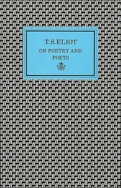 Cover for T S Eliot · On Poetry and Poets (Taschenbuch) (1973)