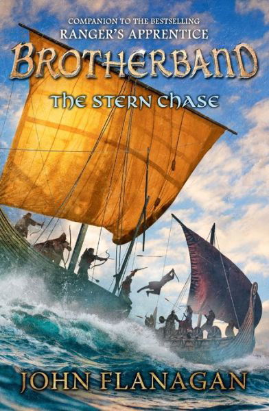 The Stern Chase - John Flanagan - Kirjat - Viking Books for Young Readers - 9780593463833 - tiistai 8. elokuuta 2023