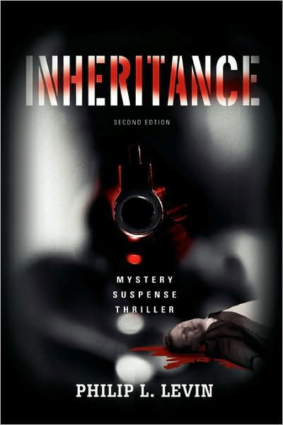 Cover for Philip Levin · Inheritance: Mystery Suspense Thriller (Paperback Book) (2008)