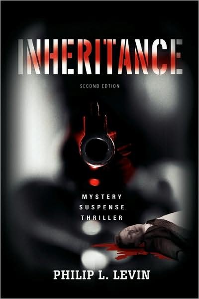 Cover for Philip Levin · Inheritance: Mystery Suspense Thriller (Paperback Bog) (2008)