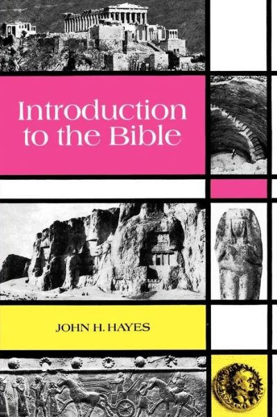 Cover for John H. Hayes · Introduction to the Bible (Paperback Book) [Reprint edition] (1971)