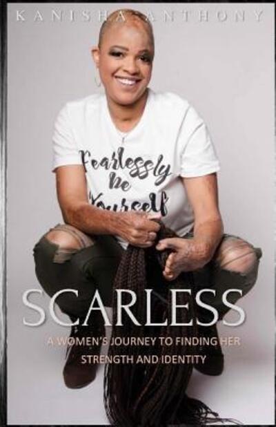 Cover for Kanisha Anthony · Scarless (Paperback Book) (2018)