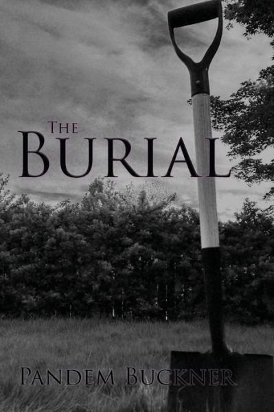 Cover for Pandem Buckner · The Burial (Pocketbok) (2015)