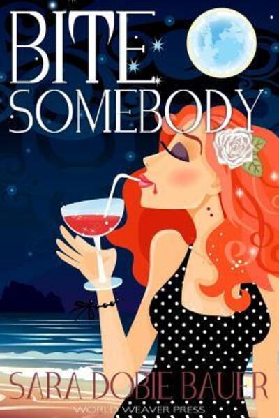 Cover for Sara Dobie Bauer · Bite Somebody (Paperback Book) (2016)