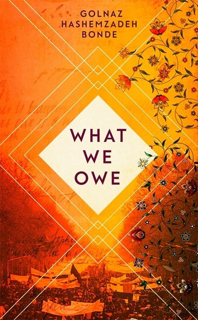 Cover for Golnaz Hashemzadeh Bonde · What We Owe (Paperback Bog) (2018)