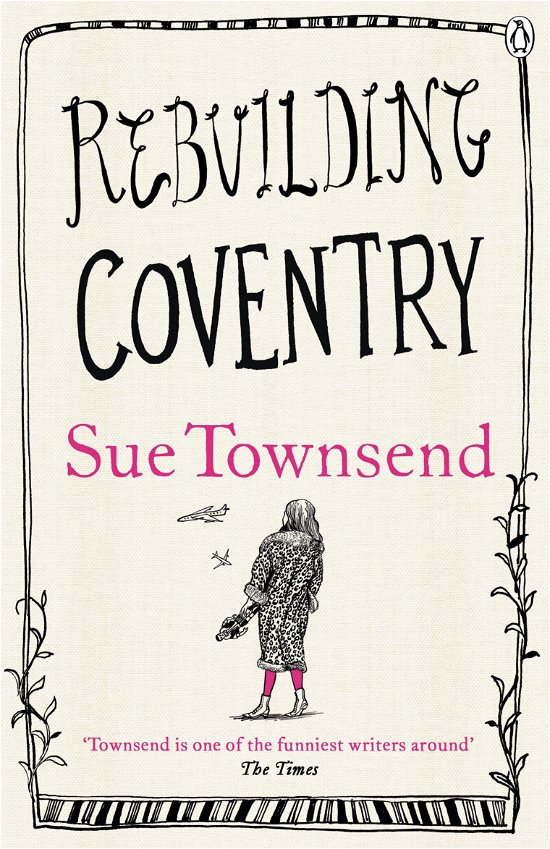 Cover for Sue Townsend · Rebuilding Coventry (Pocketbok) (2013)