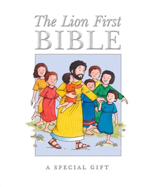 Cover for Pat Alexander · The Lion First Bible: A Special Gift (Hardcover Book) [New edition] (2015)