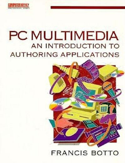 Cover for Author Unknown · Pc Multimedia - Intro to Authoring (Computer Weekly Professional) (Hardcover Book) (1995)