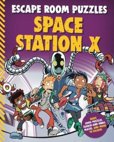 Cover for Editors of Kingfisher · Escape Room Puzzles: Space Station X - Escape Room (Paperback Book) (2022)