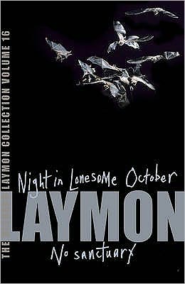 Cover for Richard Laymon · The Richard Laymon Collection Volume 16: Night in the Lonesome October &amp; No Sanctuary (Paperback Bog) (2007)