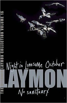 Cover for Richard Laymon · The Richard Laymon Collection Volume 16: Night in the Lonesome October &amp; No Sanctuary (Taschenbuch) (2007)