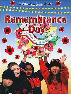 Cover for Molly Aloian · Remembrance Day - Celebrations in My World (Paperback Book) (2010)