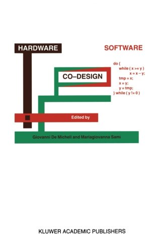 Cover for Mariagiovanna Sami · Hardware / Software Co-design: Proceedings of the Nato Advanced Study Institute, Tremezzo, Italy, June 19-30, 1995 - Nato Science Series: E: Applied Sciences (Paperback Book) [Softcover Reprint of the Original 1st Ed. 1996 edition] (1996)