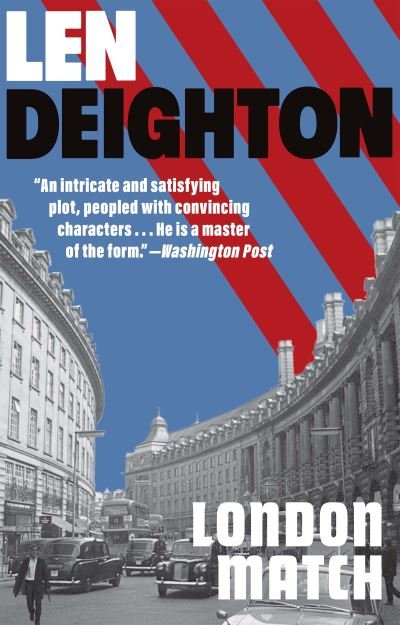 Cover for Len Deighton · London Match (Buch) (2023)