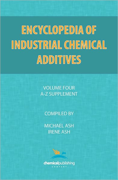 Cover for Michael Ash · Encyclopedia of Industrial Additives, Volume 4 (Paperback Book) (1987)