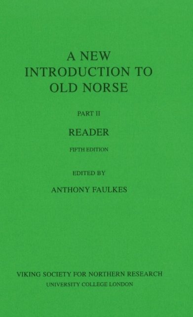 Cover for Anthony Faulkes · New Introduction To Old Norse: Part II -- Reader (Paperback Bog) [5 Revised edition] (2011)