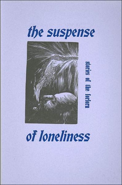 Cover for Sid Gustafson · Suspense of Loneliness (Paperback Book) (2003)