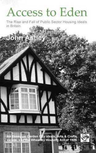 Cover for John Astley · Access to Eden (Paperback Book) (2010)