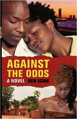 Cover for Ben Igwe · Against the Odds (Paperback Book) (2008)