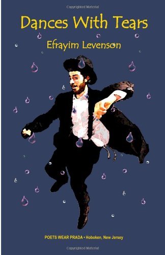 Cover for Efrayim Levenson · Dances with Tears (Taschenbuch) (2013)