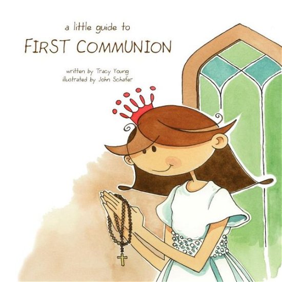 Cover for Tracy Young · A Little Guide to First Communion (Paperback Book) (2011)
