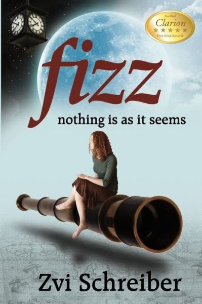 Cover for Zvi Schreiber · Fizz: Nothing is as it seems (Pocketbok) (2021)