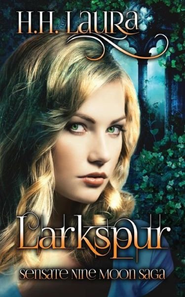 Cover for H H Laura · Larkspur (Paperback Book) (2013)