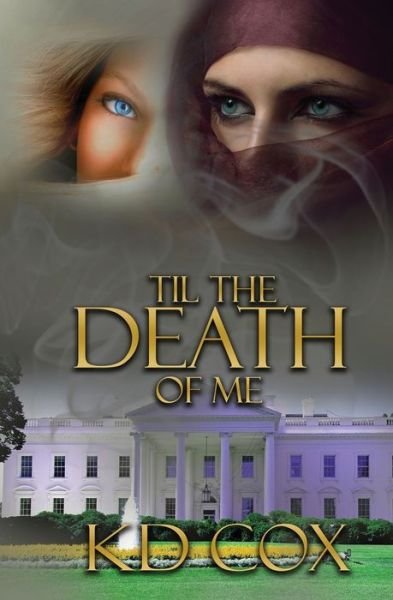 Cover for Kd Cox · Til the Death of Me (Paperback Book) (2018)