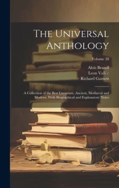 Universal Anthology - Richard Garnett - Books - Creative Media Partners, LLC - 9781020746833 - July 18, 2023
