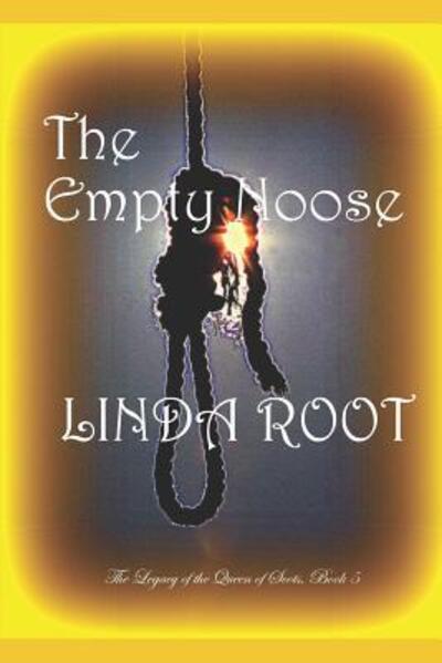 Cover for Linda Root · The Empty Noose (Paperback Book) (2019)