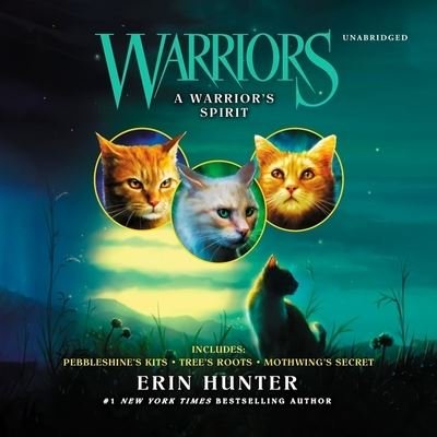 Cover for Erin Hunter · Warriors: A Warrior's Spirit (CD) (2020)