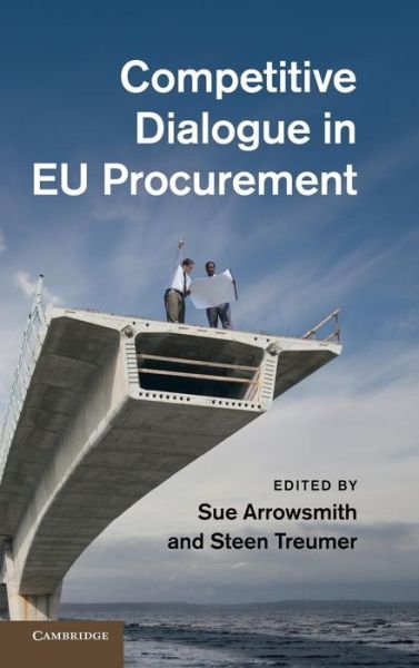 Cover for Sue Arrowsmith · Competitive Dialogue in EU Procurement (Hardcover Book) (2012)