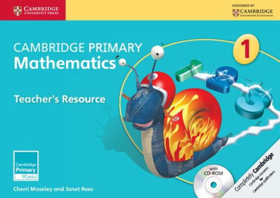 Cover for Cherri Moseley · Cambridge Primary Mathematics Stage 1 Teacher's Resource with CD-ROM - Cambridge Primary Maths (Book) (2014)