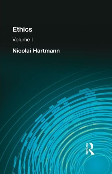 Cover for Nicolai Hartmann · Ethics: Volume I (Pocketbok) (2015)