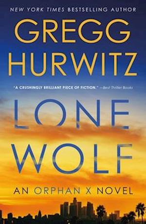 Cover for Gregg Hurwitz · Lone Wolf (Book) (2025)