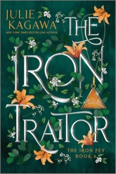 Cover for Julie Kagawa · The Iron Traitor Special Edition (Paperback Book) (2022)