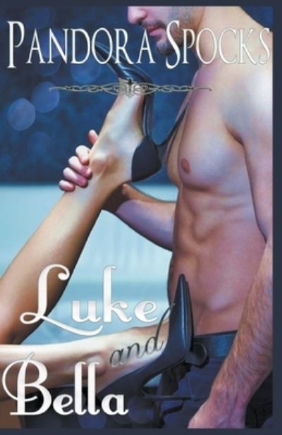 Cover for Pandora Spocks · Luke &amp; Bella (Paperback Bog) (2015)